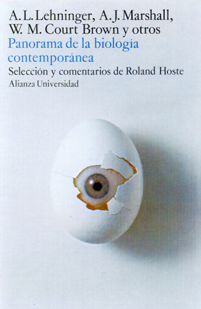 Panorama de la biología contemporánea, A. L. Lehninger, A. J. Marshall, W. M. Court Brown y otros